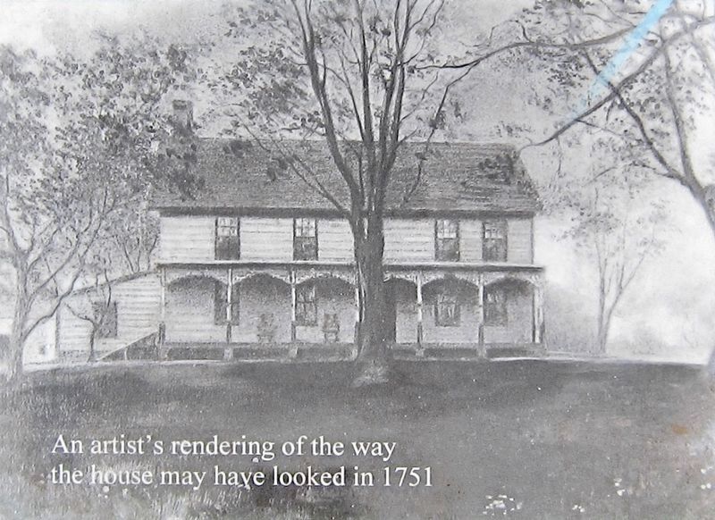 Marker inset: An artist's rendering of the way the house may have looked in 1751. Click for full size. Marker inset: An artist's rendering of the way the house may have looked in 1751 image. Click for full size.