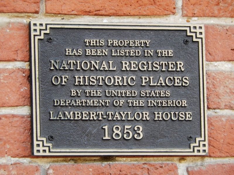 Lambert-Taylor House Marker image. Click for full size.
