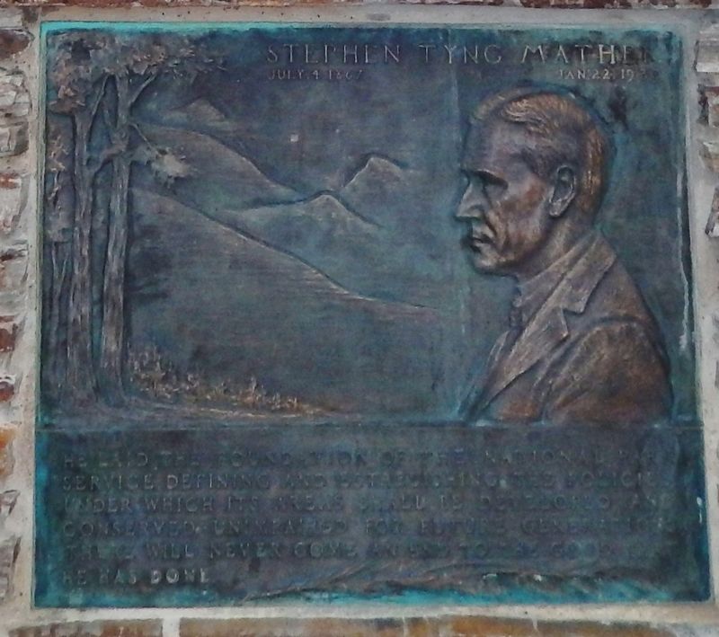 Stephen Tyng Mather Marker image. Click for full size.