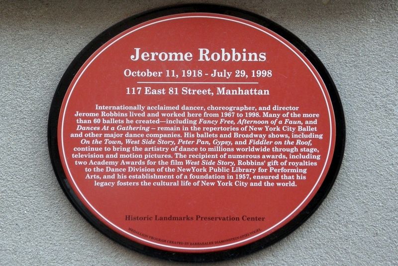 Jerome Robbins Marker. Click for full size. Jerome Robbins Marker image. Click for full size.