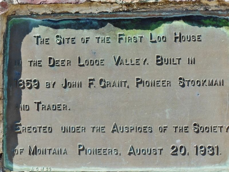 Site of the First Log House in the Deer Lodge Valley Marker image. Click for full size.