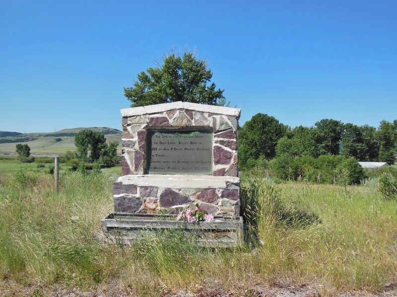 Site of the First Log House in the Deer Lodge Valley Marker (<i>wide view</i>). Click for full size. Site of the First Log House in the Deer Lodge Valley Marker (<i>wide view</i>) image. Click for full size.