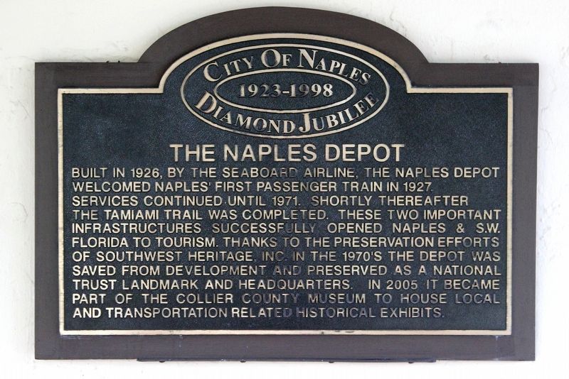 The Naples Depot Marker image. Click for full size.
