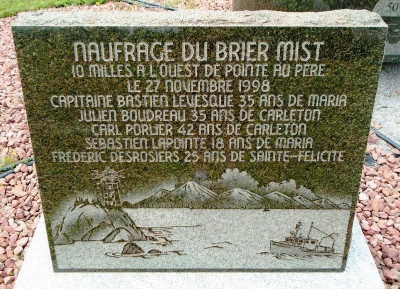 Naufrage du Brier Mist / Sinking of the Brier Mist Memorial. Click for full size. Naufrage du Brier Mist / Sinking of the Brier Mist Memorial image. Click for full size.