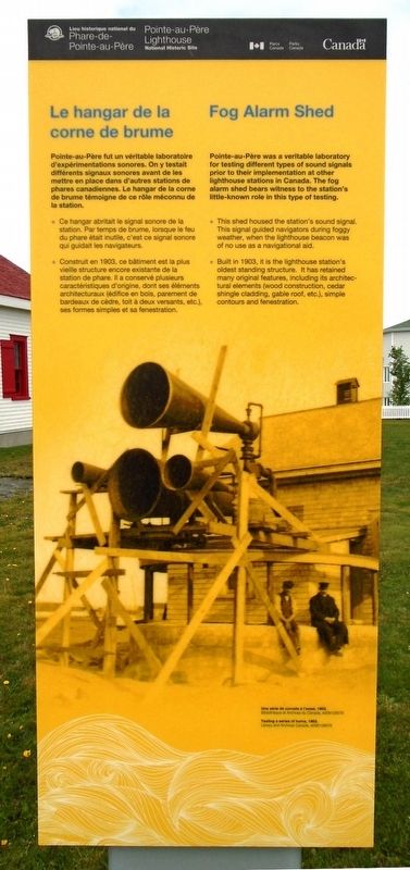 Le hangar de la corne de brume / Fog Alarm Shed Marker. Click for full size. Le hangar de la corne de brume / Fog Alarm Shed Marker image. Click for full size.