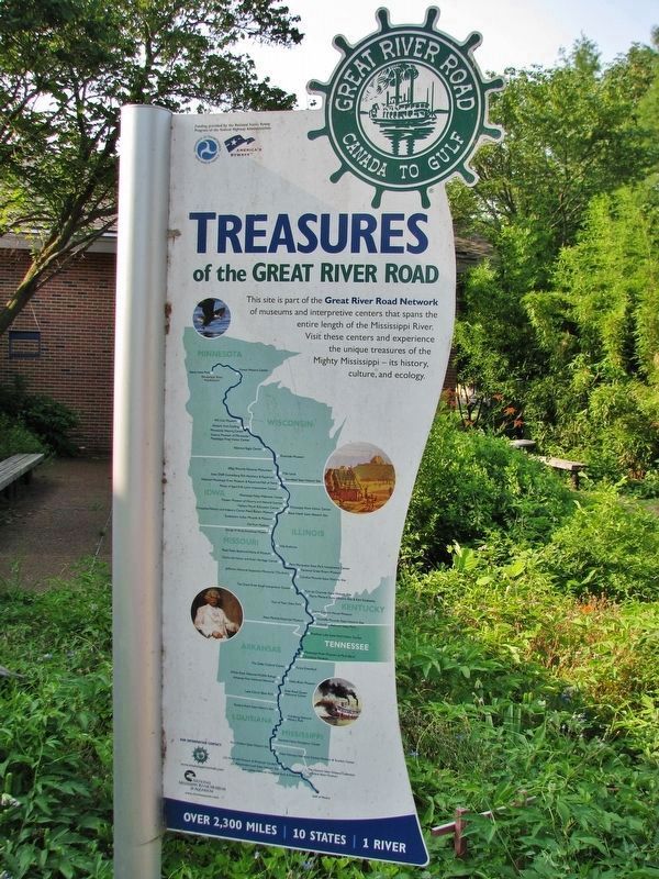 Treasures of the Great River Road<br>(<i>sign located at Visitor Center near marker</i>) image. Click for full size.