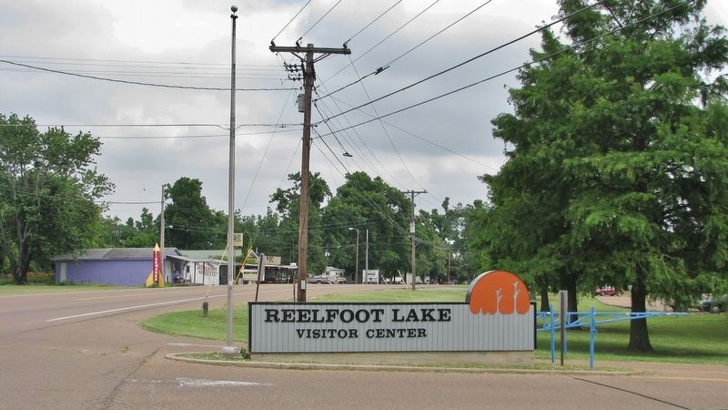 Reelfoot Lake State Park Visitor Center sign (<i>turn off TN Highway 21 here to access marker</i>). Click for full size. Reelfoot Lake State Park Visitor Center sign (<i>turn off TN Highway 21 here to access marker</i>) image. Click for full size.