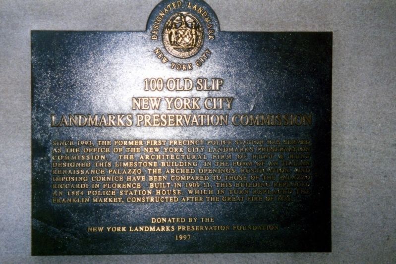 100 Old Slip, previous marker. Click for full size. 100 Old Slip, previous marker image. Click for full size.