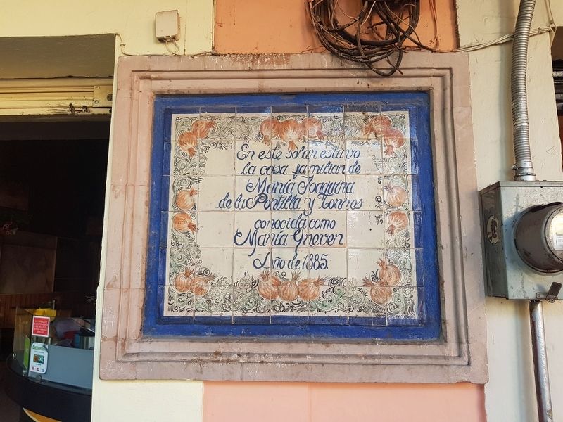 House of Mar�a Joaquina de la Portilla y Torres Marker image. Click for full size.