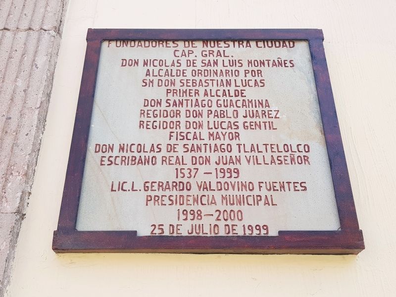 Founders of Our City Silao Marker image. Click for full size.