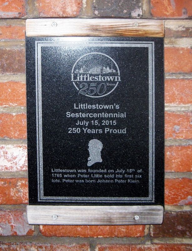 Littlestown 250 Years Marker image. Click for full size.