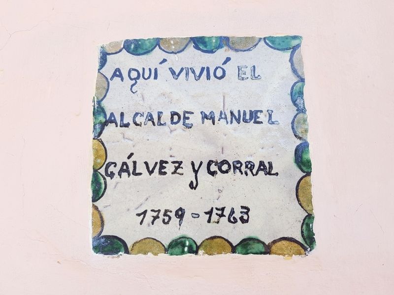 Manuel Gálvez y Corral Marker. Click for full size. Manuel Gálvez y Corral Marker image. Click for full size.