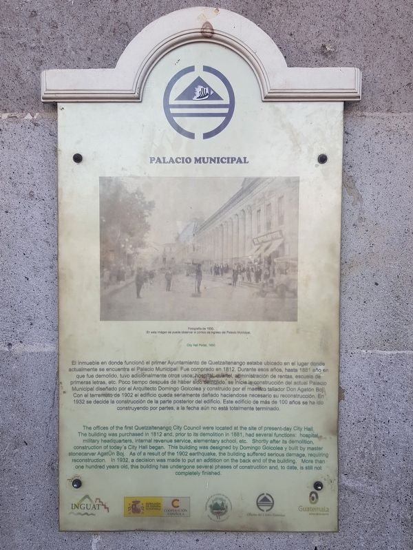 The Quetzaltenango City Hall Marker. Click for full size. The Quetzaltenango City Hall Marker image. Click for full size.