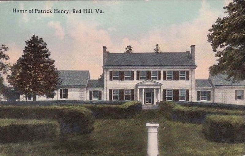 <i>Home of Patrick Henry, Red Hill, Va.</i> image. Click for full size.