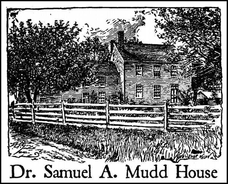 Dr. Samuel A. Mudd House. Click for full size. Dr. Samuel A. Mudd House image. Click for full size.