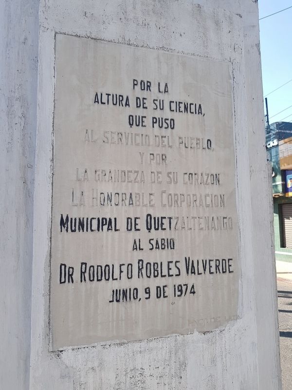 An additional Dr. Rodolfo Robles Marker image. Click for full size.