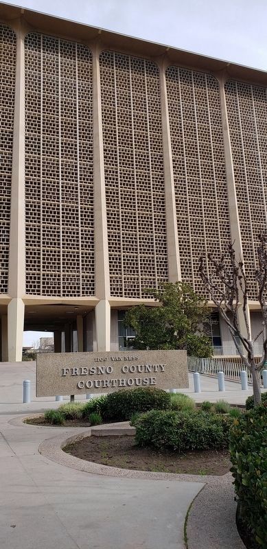 Fresno County Courthouse Marker. Click for full size. Fresno County Courthouse Marker image. Click for full size.