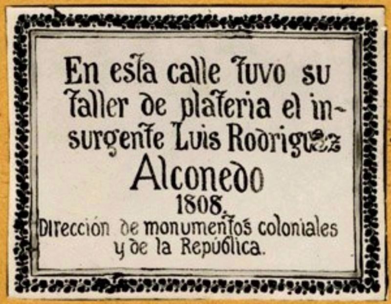 Luis Rodríguez Alconedo Marker. Click for full size. Luis Rodríguez Alconedo Marker image. Click for full size.