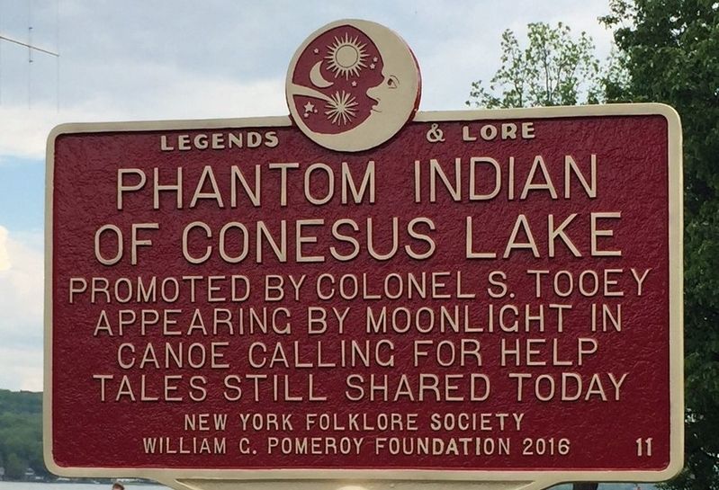 Phantom Indian of Conesus Lake Marker. Click for full size. Phantom Indian of Conesus Lake Marker image. Click for full size.