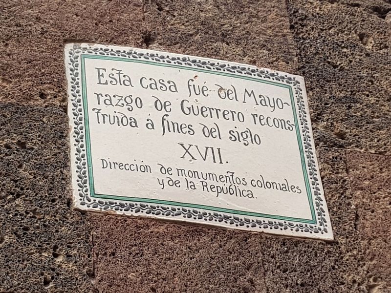 House of the Mayorazgo de Guerrero Marker image. Click for full size.