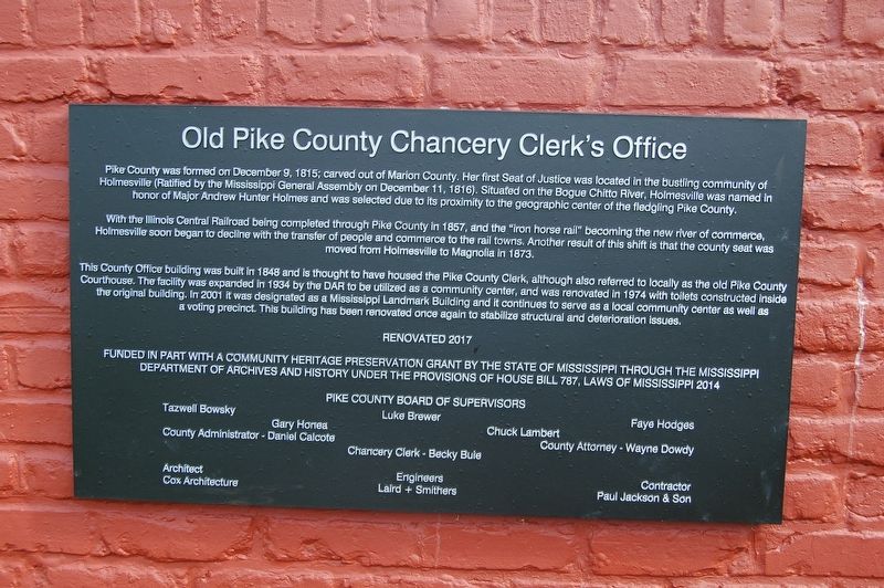 Old Pike County Chancery Clerk's Office Marker. Click for full size. Old Pike County Chancery Clerk's Office Marker image. Click for full size.