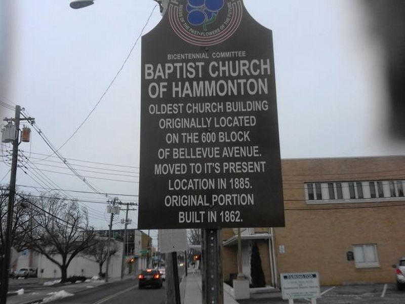 Baptist Church of Hammonton Marker. Click for full size. Baptist Church of Hammonton Marker image. Click for full size.