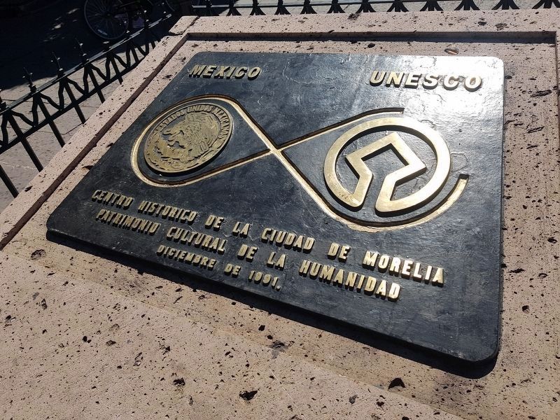 UNESCO marker for the Historic Center of Morelia image. Click for full size.