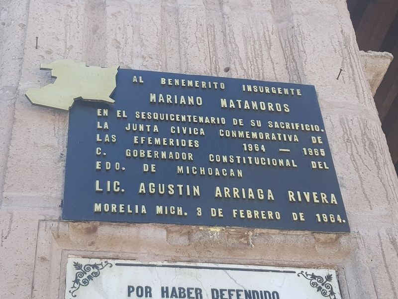 An additional Mariano Matamoros Marker. Click for full size. An additional Mariano Matamoros Marker image. Click for full size.