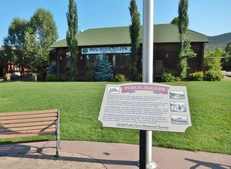 Public Square Marker (<i>wide view; Grand Lake Town Hall in background</i>). Click for full size. Public Square Marker (<i>wide view; Grand Lake Town Hall in background</i>) image. Click for full size.