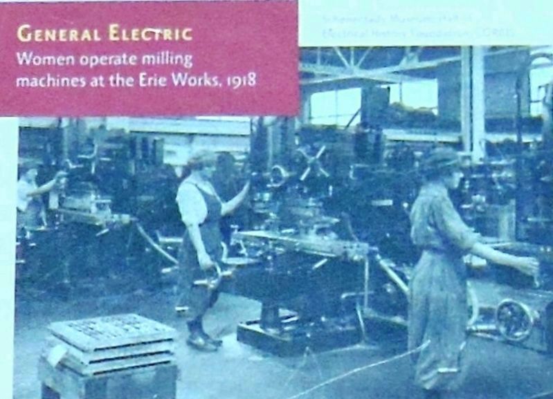 Marker detail: General Electric, women operate milling machines at the Erie Works, 1918 image. Click for full size.