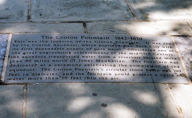 The Croton Fountain 1842-1870 Marker. Click for full size. The Croton Fountain 1842-1870 Marker image. Click for full size.