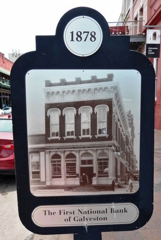 The First National Bank of Galveston Marker (<i>side 2</i>) image. Click for full size.