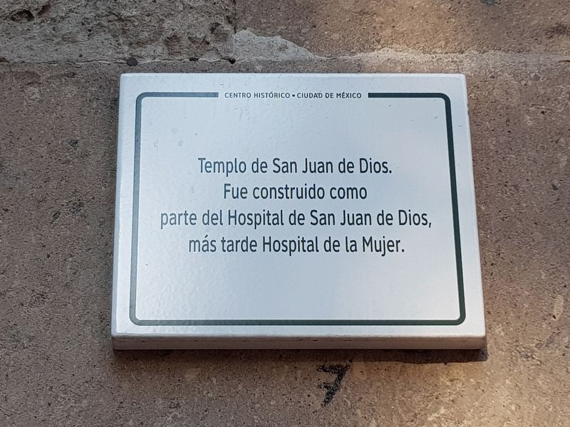 The Temple of San Juan de Dios Marker image. Click for full size.