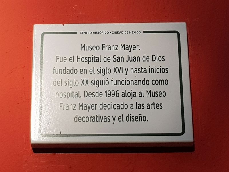 Franz Mayer Museum Marker. Click for full size. Franz Mayer Museum Marker image. Click for full size.
