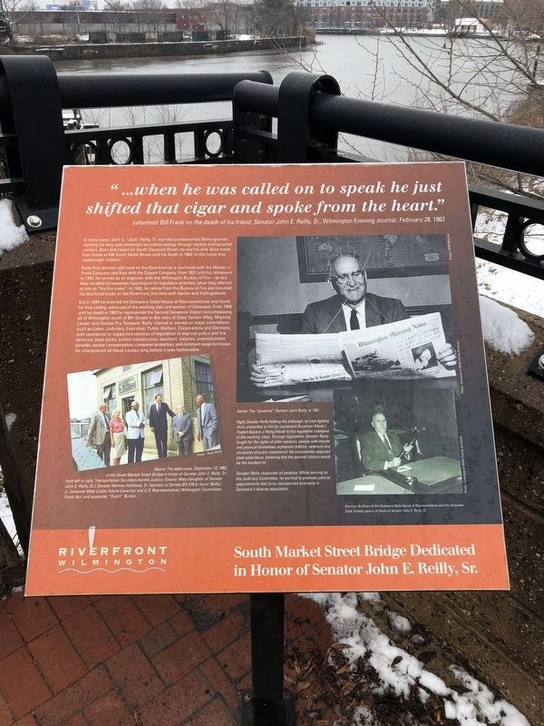 South Market Street Bridge Dedicated in Honor of Senator John E. Reilly, Sr. Marker image. Click for full size.