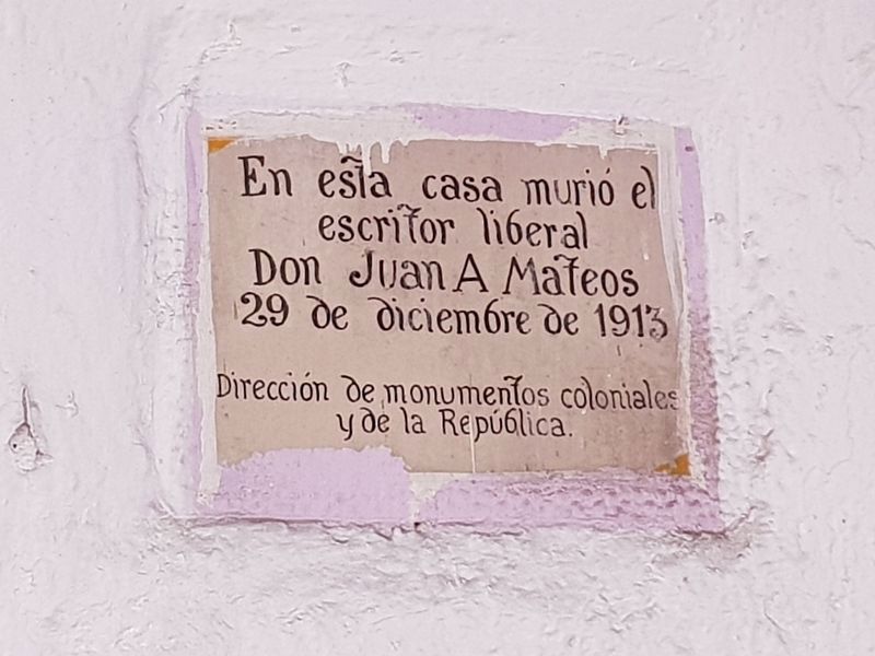 Juan A. Mateos Marker image. Click for full size.