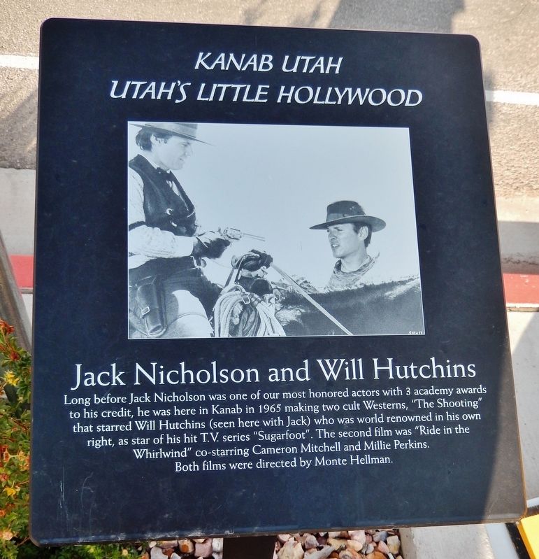 Jack Nicholson and Will Hutchins Marker. Click for full size. Jack Nicholson and Will Hutchins Marker image. Click for full size.