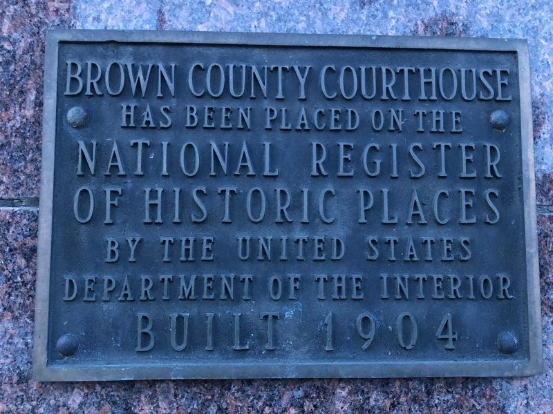 Brown County (South Dakota) Courthouse Marker. Click for full size. Brown County (South Dakota) Courthouse Marker image. Click for full size.