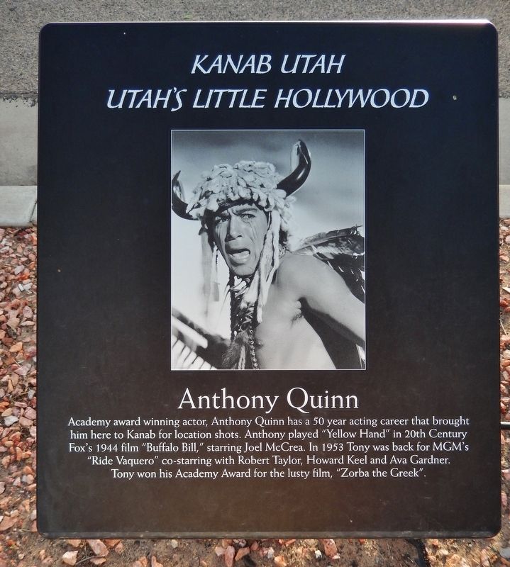 Anthony Quinn Marker. Click for full size. Anthony Quinn Marker image. Click for full size.
