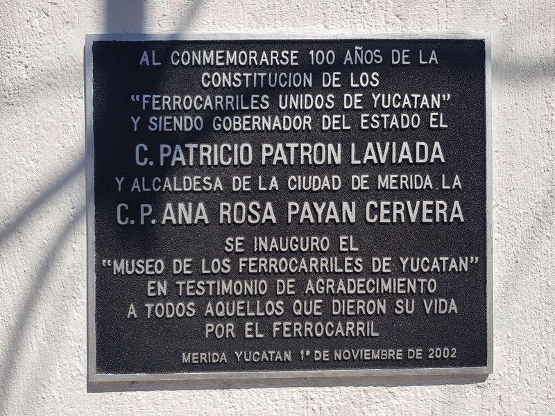 An additional Yucat�n Railroad Museum Marker image. Click for full size.