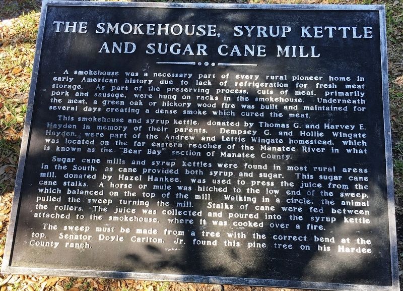 The Smokehouse, Syrup Kettle and Sugar Cane Mill Marker image. Click for full size.