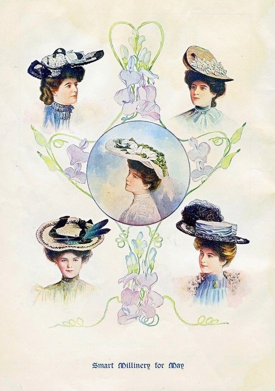 Smart Millinery for May 1905. Click for full size. Smart Millinery for May 1905 image. Click for full size.