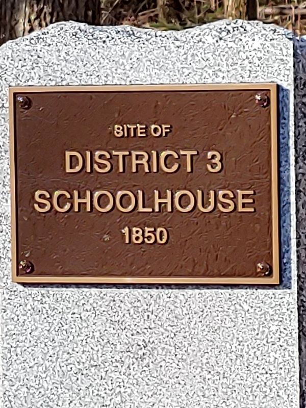 site of District 3 Schoolhouse 1850 Marker image. Click for full size.