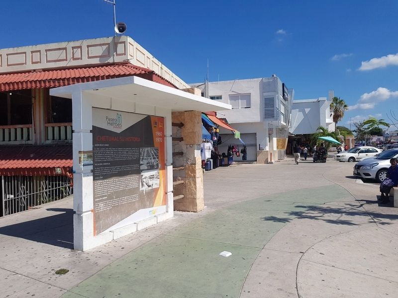 The History of Chetumal: 1960-1970 and 1970-1980 Marker. Click for full size. The History of Chetumal: 1960-1970 and 1970-1980 Marker image. Click for full size.