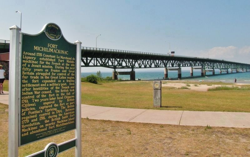 Fort Michilimackinac / Michilimackinac State Park Marker (<i>wide view</i>). Click for full size. Fort Michilimackinac / Michilimackinac State Park Marker (<i>wide view</i>) image. Click for full size.