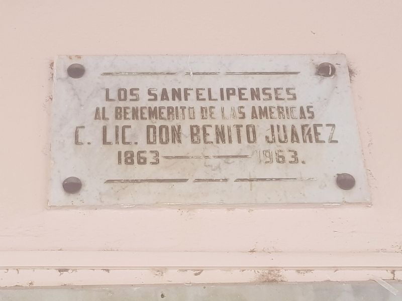 An additional Benito Jurez in San Felipe Marker image. Click for full size.