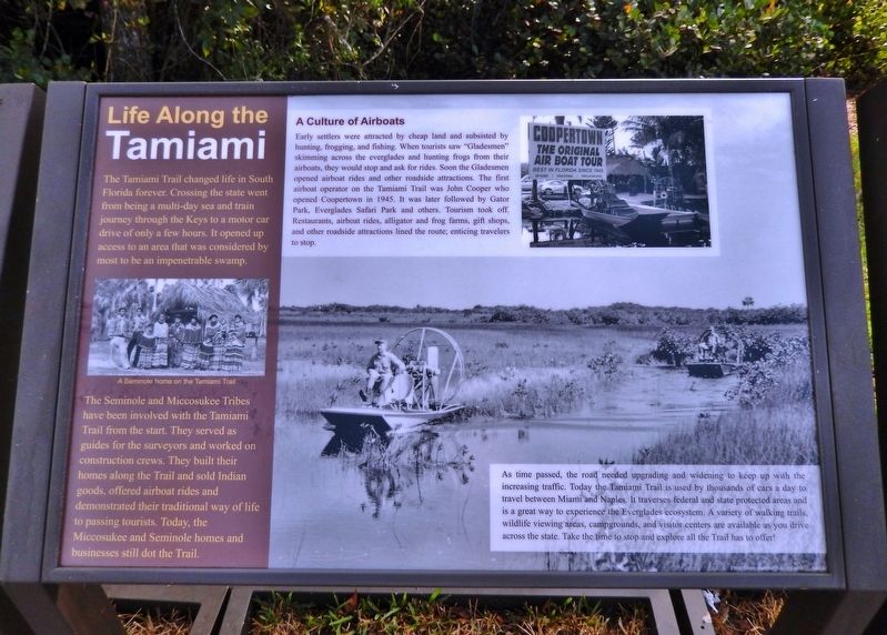 Life Along the Tamiami Marker. Click for full size. Life Along the Tamiami Marker image. Click for full size.