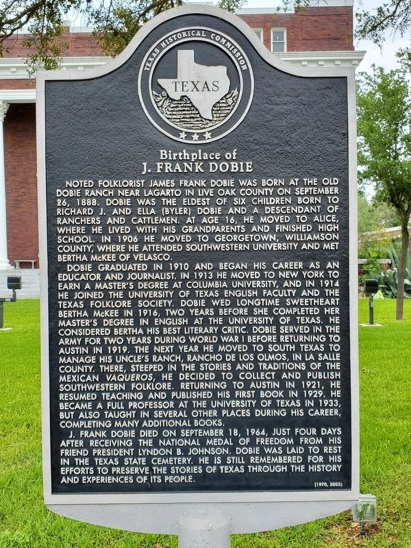 Birthplace of J. Frank Dobie Marker image. Click for full size.
