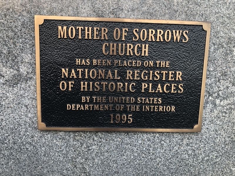 Mother of Sorrows Church Marker. Click for full size. Mother of Sorrows Church Marker image. Click for full size.