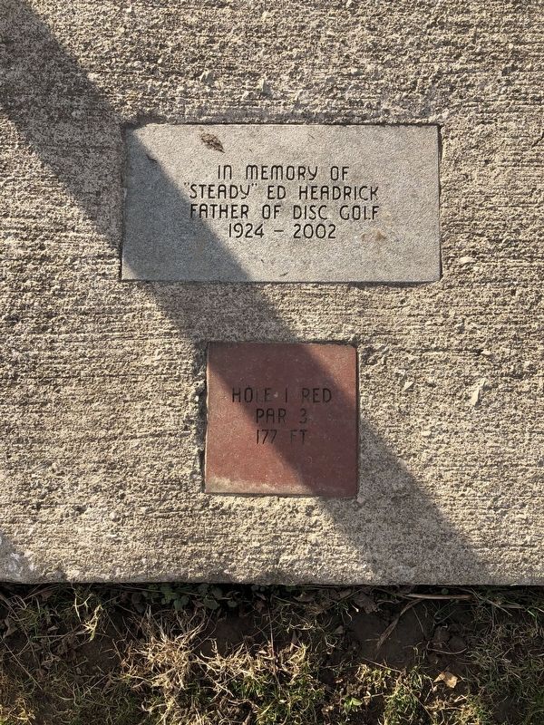"Steady" Ed Headrick Marker. Click for full size. "Steady" Ed Headrick Marker image. Click for full size.